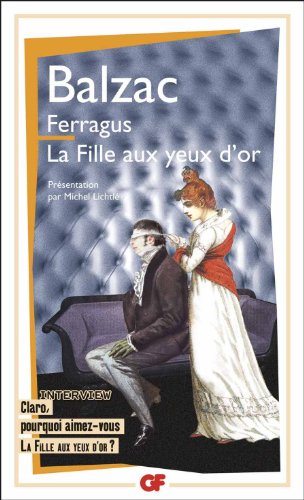 Ferragus/La Fille aux yeux d'or Ferragus/La Fille aux yeux d'or von FLAMMARION