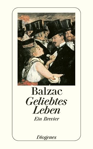 Geliebtes Leben: Ein Brevier (detebe)