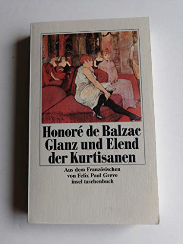 Glanz und Elend der Kurtisanen: Roman (insel taschenbuch)