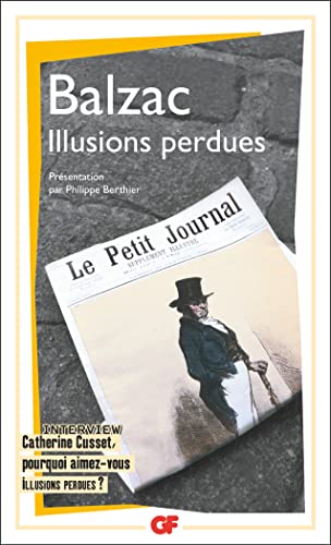 Illusions perdues: Introd., notes et bibliogr. mise à jour par Philippe Berthier von FLAMMARION