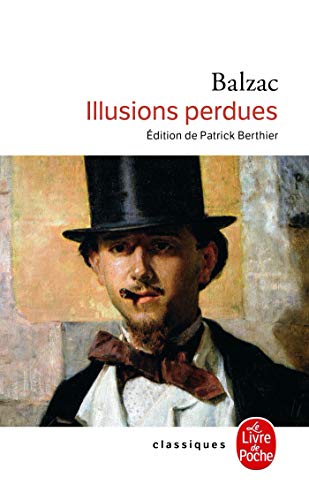 Illusions perdues von Le Livre de Poche