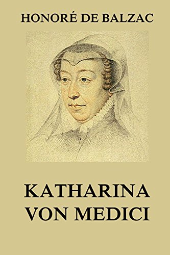 Katharina von Medici Katharina von Medici