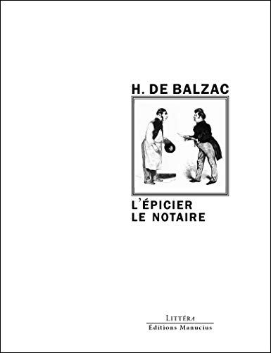 L'EPICIER - LE NOTAIRE von MANUCIUS