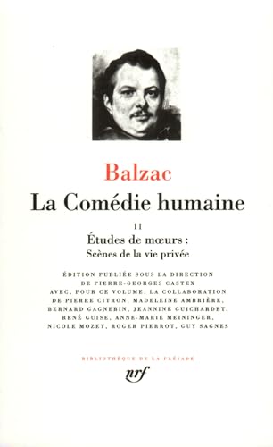 La Comedie humaine 2/La fausse maitresse: Scènes de la vie privée... [suite