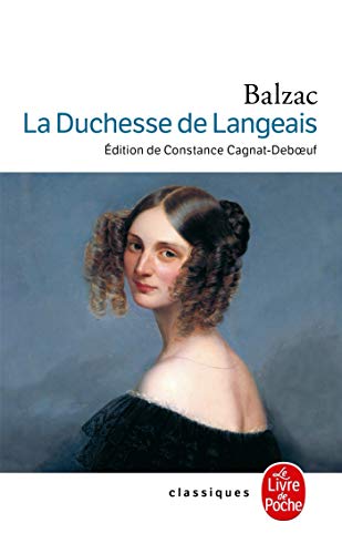 La Duchesse de Langeais La Duchesse de Langeais