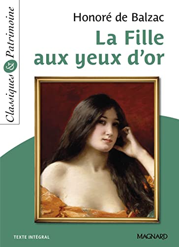 La Fille aux yeux d'or - Classiques et Patrimoine