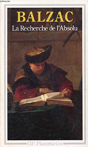 La Recherche de l'absolu La Recherche de l'absolu von FLAMMARION