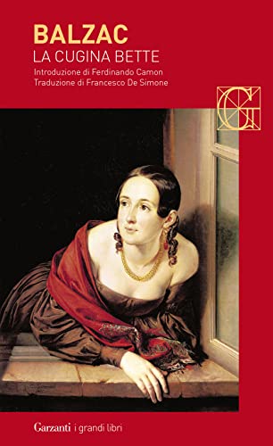 La cugina Bette (I grandi libri, Band 3) von Garzanti Libri