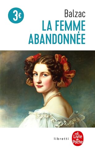 La femme abandonnee La femme abandonnee von Le Livre de Poche