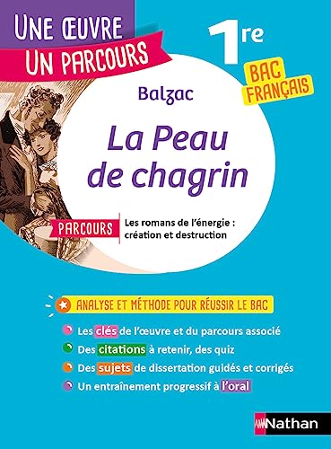 La peau de chagrin - 140: Avec le parcours "Les romans de l'énergie : création et destruction" La peau de chagrin - 140: Avec le parcours "Les romans de l'énergie : création et destruction"