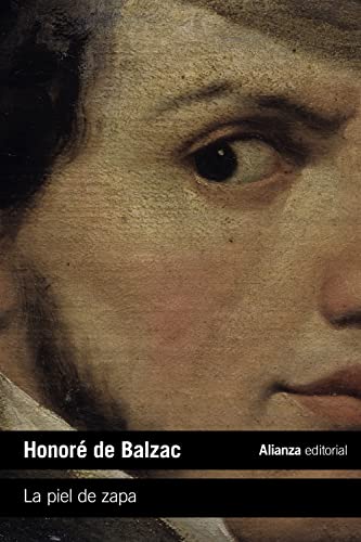 La piel de zapa (El libro de bolsillo - Literatura, Band 5262) von Alianza Editorial