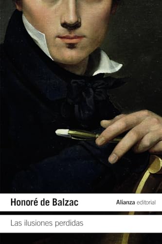 Las ilusiones perdidas (El libro de bolsillo - Literatura) von Alianza Editorial