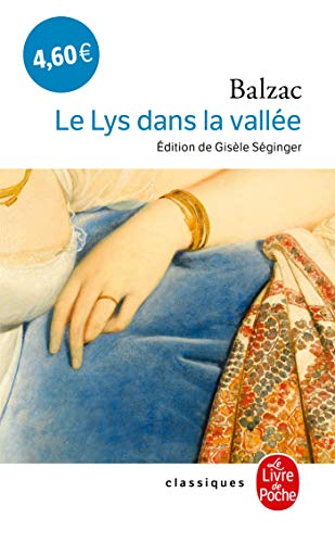 Le Lys dans la vallée: Roman von Hachette