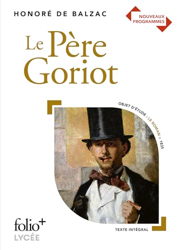 Le Pere Goriot Le Pere Goriot von Folio