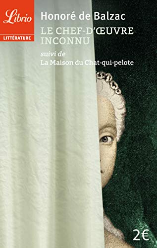 Le chef-d[oeuvre inconnu, suivi de La Maison du Chat-qui-pelote Le chef-d[oeuvre inconnu, suivi de La Maison du Chat-qui-pelote von J'AI LU