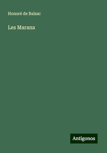 Les Marana Les Marana von Antigonos Verlag