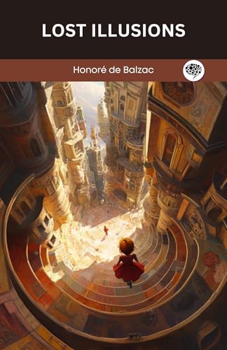 Lost Illusions Lost Illusions von Anson Street Press