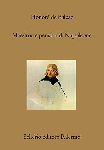 Massime e pensieri di Napoleone (Il divano) von Sellerio