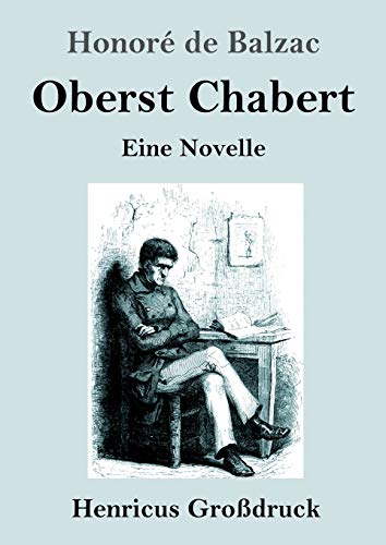 Oberst Chabert (Großdruck): Eine Novelle
