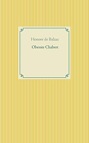 Oberste Chabert (Taschenbuch-Literatur-Klassiker)