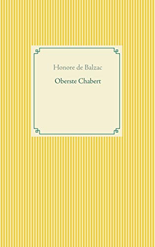Oberste Chabert (Taschenbuch-Literatur-Klassiker)