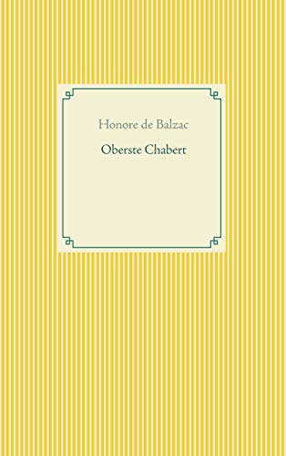 Oberste Chabert (Taschenbuch-Literatur-Klassiker)