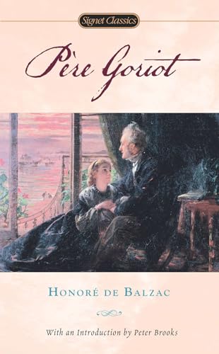 Pere Goriot (Signet Classics) von Signet