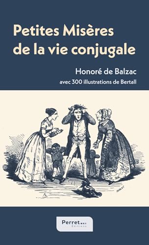 Petites Misères de la vie conjugale Petites Misères de la vie conjugale von Éditions Perret