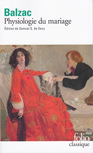 Physiologie du mariage (Folio (Gallimard)) von Gallimard Education