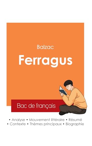 Réussir son Bac de français 2025 : Analyse du roman Ferragus de Balzac von Bac de français