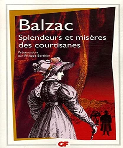 Splendeurs et misères des courtisanes: Roman Splendeurs et misères des courtisanes: Roman