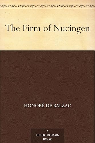 The Firm of Nucingen The Firm of Nucingen von Anson Street Press