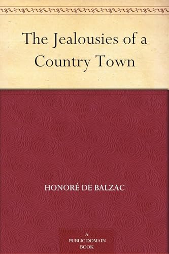 The Jealousies of a Country Town The Jealousies of a Country Town von Anson Street Press