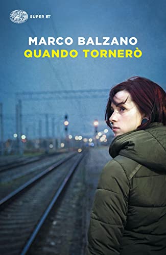 Quando tornerò (Super ET)