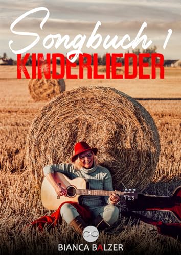 Songbuch 1: Kinderlieder