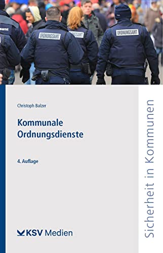Kommunale Ordnungsdienste: Darstellung