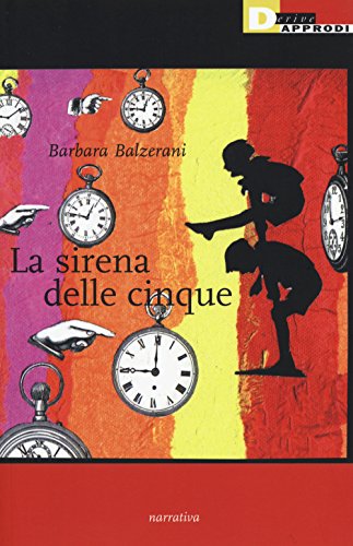 La sirena delle cinque (Narrativa)