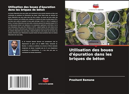 Utilisation des boues d'épuration dans les briques de béton von Editions Notre Savoir