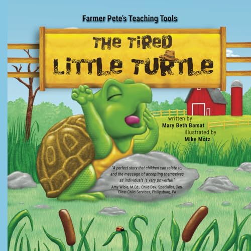 The Tired Little Turtle von Eifrig Publishing