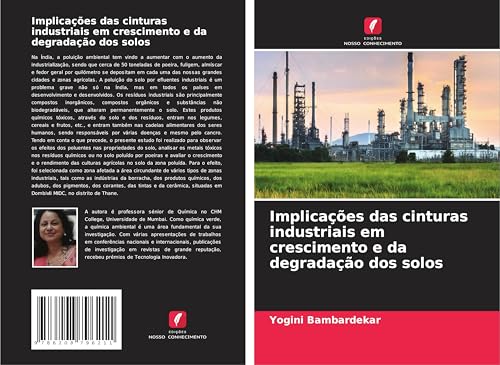 Implicações das cinturas industriais em crescimento e da degradação dos solos von Edições Nosso Conhecimento