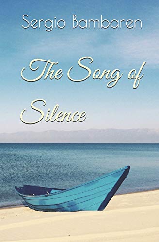 The Song of Silence The Song of Silence