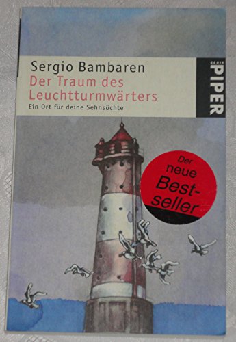 Der Traum des Leuchtturmwärters Der Traum des Leuchtturmwärters