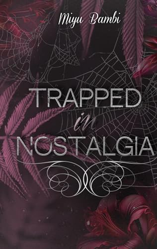 Trapped in Nostalgia von BoD – Books on Demand