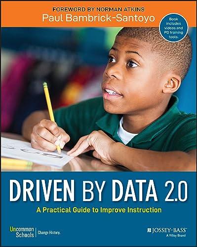 Driven by Data 2.0: A Practical Guide to Improve Instruction von JOSSEY-BASS