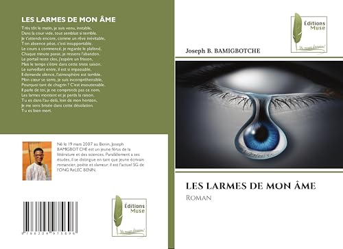 LES LARMES DE MON ÂME: Roman von Éditions Muse