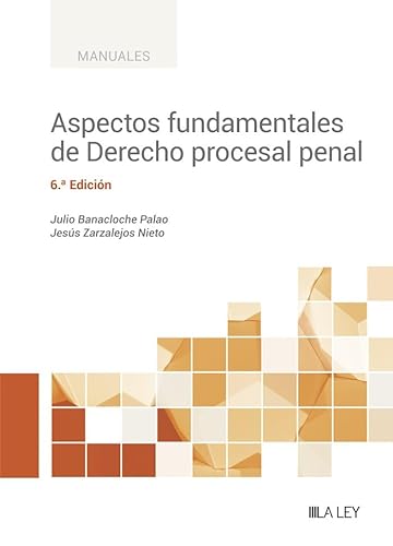 Aspectos fundamentales de Derecho procesal penal (6.ª edición) von La Ley