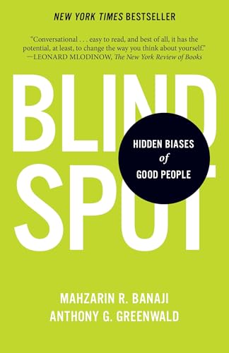 Blindspot: Hidden Biases of Good People von Bantam