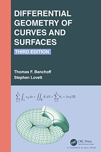 Differential Geometry of Curves and Surfaces von CRC Press