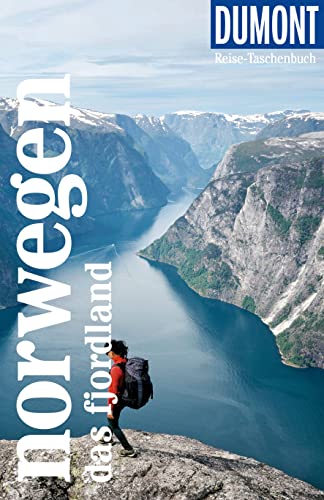 DuMont Reise-Taschenbuch Reiseführer Norwegen, Das Fjordland: Reiseführer plus Reisekarte. Mit individuellen Autorentipps und vielen Touren. von DUMONT REISEVERLAG