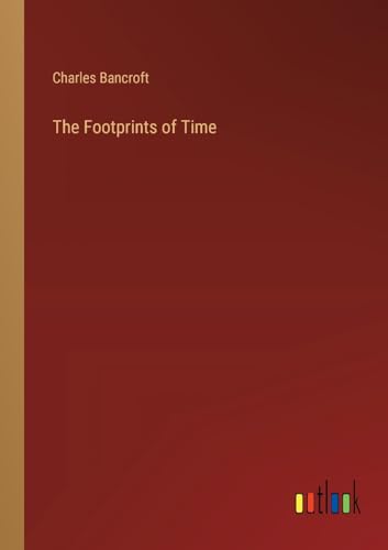 The Footprints of Time von Outlook Verlag